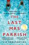 Liv Constantine: The Last Mrs Parrish, Buch