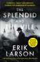 Erik Larson: The Splendid and the Vile, Buch
