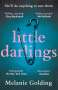 Melanie Golding: Little Darlings, Buch