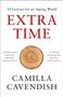 Camilla Cavendish: Extra Time, Buch