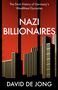 David de Jong: Nazi Billionaires, Buch