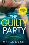 Melanie McGrath: The Guilty Party, Buch