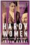 Paula Byrne: Hardy Women, Buch