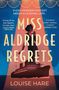 Louise Hare: Miss Aldridge Regrets, Buch