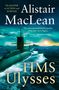 Alistair Maclean: HMS Ulysses, Buch