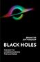 Brian Cox: Black Holes, Buch