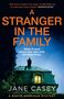 Jane Casey: A Stranger in the Family, Buch