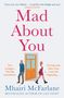 Mhairi McFarlane: Mad about You, Buch