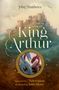 John Matthews: The Great Book of King Arthur and His Knights of the Round Table, Buch