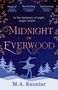 M. A. Kuzniar: Midnight in Everwood, Buch