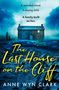 Anne Wyn Clark: The Last House on the Cliff, Buch