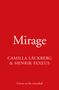 Camilla Lackberg: Mirage, Buch