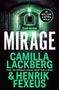 Camilla Lackberg: Mirage, Buch