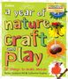 Becky Goddard-Hill: A year of nature craft and play, Buch