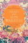 Sue Lynn Tan: Heart of the Sun Warrior, Buch