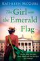 Kathleen Mcgurl: The Girl with the Emerald Flag, Buch