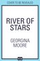 Georgina Moore: River of Stars, Buch