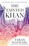 Taran Matharu: The Tainted Khan, Buch