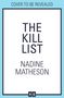 Nadine Matheson: The Kill List, Buch