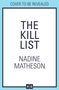 Nadine Matheson: The Kill List, Buch