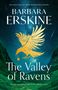„BARBARA ERSKINE, The Valley of Ravens, Simply unputdownable” - goldener Vogel, nächtlicher Himmel, Talansicht.