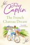 Julie Caplin: The French Chateau Dream, Buch