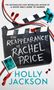 Holly Jackson: The Reappearance of Rachel Price, Buch