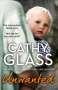 Cathy Glass: Unwanted, Buch