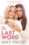 Amy Price: The Last Word, Buch