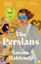 Sanam Mahloudji: The Persians, Buch, Buch