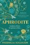„Aphrodite. Goddess of love. Or spinner of lies...“ steht in goldener Schrift auf einem grünen Hintergrund mit floralen Mustern.