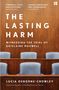 Lucia Osborne-Crowley: The Lasting Harm, Buch