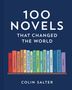Colin Salter: 100 Novels That Changed the World, Buch