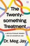 Meg Jay: The Twentysomething Treatment, Buch