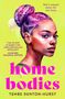 Tembe Denton-Hurst: Homebodies, Buch