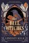Lindsey Kelk: The Bell Witches, Buch
