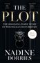 Nadine Dorries: The Plot, Buch