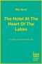 Ellie Wood: The Hotel at the Heart of the Lakes, Buch