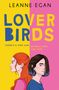 Leon Egan: Lover Birds, Buch