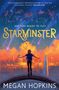 Megan Hopkins: Starminster, Buch