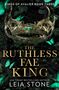Leia Stone: The Ruthless Fae King, Buch