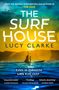 Lucy Clarke: The Surf House, Buch