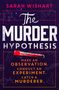 Sarah Wishart: The Murder Hypothesis, Buch
