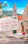 Eva Glyn: The Dubrovnik Book Club, Buch