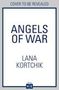 Lana Kortchik: Angels of War, Buch