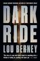 Lou Berney: Dark Ride, Buch