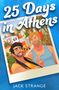 Jack Strange: 25 Days in Athens, Buch, Buch