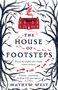 Mathew West: The House of Footsteps, Buch