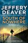 Jeffery Deaver: South of Nowhere, Buch