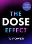 Tj Power: The DOSE Effect, Buch